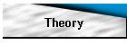 Theory